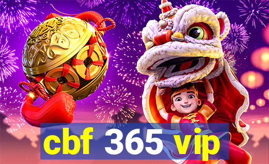 cbf 365 vip